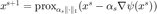 $x^{s+1}=\mathrm{prox}_{\alpha_s \|\cdot\|_1}(x^{s}-\alpha_s \nabla \psi(x^s))$