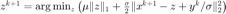 $z^{k+1}=\arg\min_z \left(\mu\|z\|_1+\frac{\sigma}{2}\|x^{k+1}-z+y^k/\sigma\|_2^2\right)$