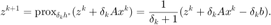 $$ z^{k+1}=\mathrm{prox}_{\delta_kh^*}(z^k+\delta_kAx^k)
=\frac{1}{\delta_k+1}(z^k+\delta_kAx^k-\delta_kb). $$