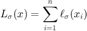 $\displaystyle L_\sigma(x)=\sum_{i=1}^n\ell_\sigma(x_i)$