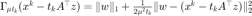 $\Gamma_{\mu t_k}(x^k-t_kA^\top z)=\|w\|_1+\frac{1}{2\mu^2t_k}\|w-(x^k-t_kA^\top z)\|_2^2$