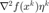 $\nabla^2 f(x^k) \eta^k$