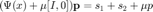 $(\Psi(x)+\mu [I,0])\mathbf{p}=s_1+s_2+\mu p$