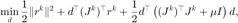 $$ \displaystyle\min_d \frac{1}{2}\|r^k\|^2+d^\top(J^k)^\top r^k
+\frac{1}{2}d^\top\left((J^k)^\top J^k+\mu I\right)d, $$