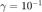 $\gamma = 10^{-1}$