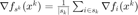 $\nabla f_{s^k}(x^k)=\frac{1}{|s_k|}\sum_{i\in s_k}\nabla f_i(x^k)$